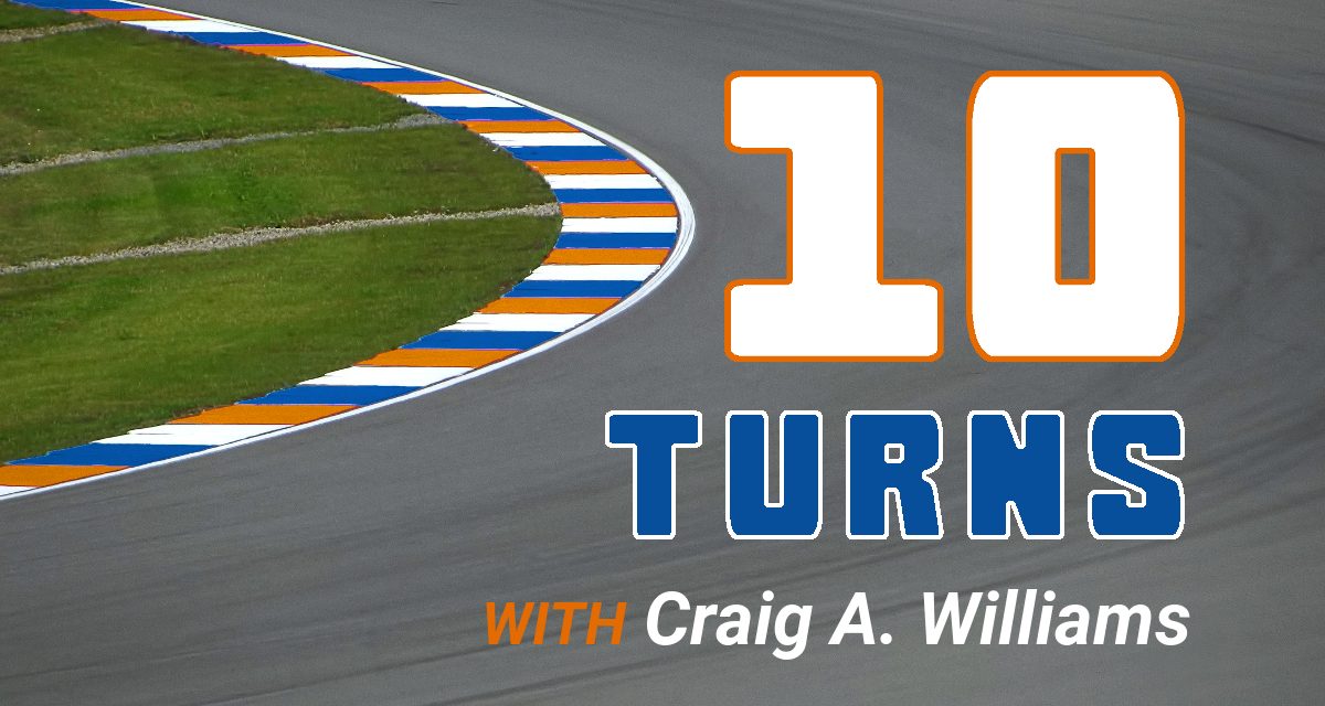 10 Turns with Craig A. Williams
